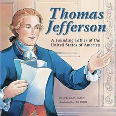 Thomas Jefferson: A Founding Father of the United States of America Library Binding, Picture Window Books