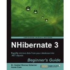 Nhibernate 3 Beginner`s Guide, Packt Publishing