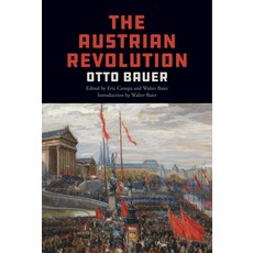 The Austrian Revolution Paperback, Haymarket Books, English, 9781642591620
