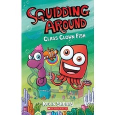 Squidding Around #2: Class Clown Fish, Graphix