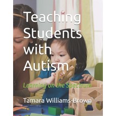 (英文圖書)Teaching Students with Autism 平裝版, Independently Published, 英文