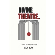 (英文圖書)Divine Theatre: "Game Surrender Love." 平裝版, Independently Published, 英文