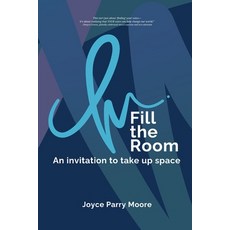 (英文圖書)Fill the Room: An Invitation to Take Up Space 平裝版, Tehom Center Publishing, 英文
