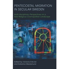 (英文圖書)Pentecostal Migration in Secular Sweden Toggle collecting dialog: Multi-discipli... 精裝版, Equinox Publishing (UK), English