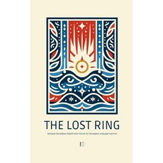 (영문도서) The Lost Ring: Bilingual Norwegian-English Short Stories for Norwegian Language... Paperback, Pomme Bilingual, English, 9798227889997
