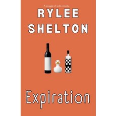 (영문도서) Expiration Paperback, Rylee Shelton, English, 9798224946990
