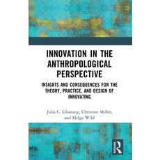 (영문도서)Innovation in the Anthropological Perspective: Insights and Consequences for the... Paperback, Routledge, English, 9781032182698