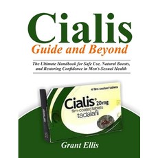 (英文圖書)CIALIS GUIDE and BEYOND: The Ultimate Handbook for Safe Use Natural Boosts and... 平裝版, Independently Published, 英文