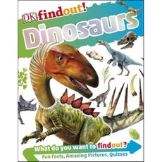 DKfindout! Dinosaurs, Dorling Kindersley