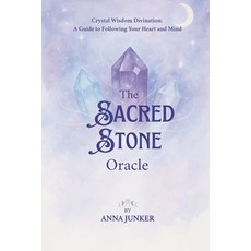 (英文圖書)Sacred Stone Oracle: Crystal Wisdom Divination: A Guide to Following Your Heart... 平裝版, A-Z Healing & Books, 英文
