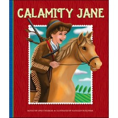 Calamity Jane, Storytime Tales