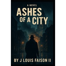 (英文圖書)Ashes of a City 平裝版, Independently Published, 英文