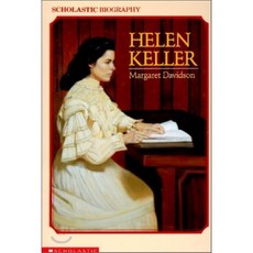 Helen Keller:, Scholastic