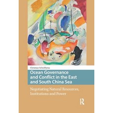 (英文圖書)Ocean Governance and Conflict in the East and South China Sea: Negotiating Natur... 平裝版, Routledge, 英文