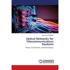 (영문도서) Optical Networks for Telecommunications Students Paperback, LAP Lambert Academic Publis..., English, 9783330019713