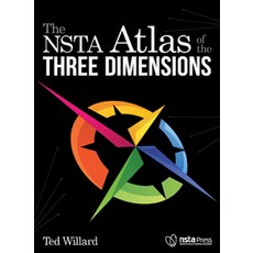 (영문도서) The Nsta Atlas of the Three Dimensions Paperback, National Science Teachers A..., English, 9781938946080