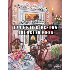 Interior Design Coloring Book: n Adult Coloring Book with Rustic Cabins Charming Interior Designs ... Paperback, Independently Published, English, 9798551740612