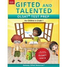 (영문도서)Gifted and Talented OLSAT Test Prep Grade 1: Gifted Test Prep Book for the OLSAT... Paperback, Gateway Gifted Resoures, English, 9780997943979