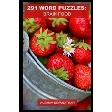 291 Word Puzzles: Brain Food Paperback, Independently Published