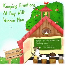 Keeping Emotions At Bay With Winnie Mae Paperback, Independently Published, English, 9798696241876