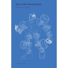 (영문도서)Year of the Inverted Star Paperback, Broken Sleep Books, English, 9781917617611
