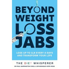 (영문도서)Life Beyond Weight-Loss Jabs: Lose Up to 1 LB Every 4 Days and Transform Your Life Paperback, Yellow Kite, English, 9781399751780 Yellow Kite, English, 9781399751780