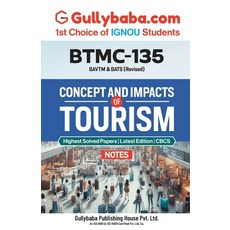 (영문도서) BTMC-135 Concepts and Impacts of Tourism Paperback, Gullybaba Publishing House ..., English, 9789355549372
