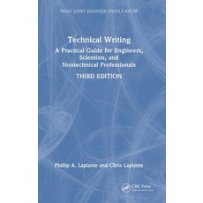 (英文圖書)Technical Writing: A Practical Guide for Engineers Scientists and Nontechnical... 精裝版, CRC Press, 英文