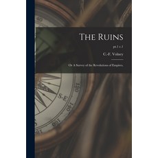 (영문도서) The Ruins: or A Survey of the Revolutions of Empires.; pt.1 c.1 Paperback, Legare Street Press, English, 9781014039675