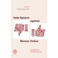 (영문도서) Hate Speech against Women Online: Concepts and Countermeasures Hardcover, Rowman & Littlefield Publis..., English, 9781538147795