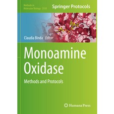 (영문도서) Monoamine Oxidase: Methods and Protocols Paperback, Humana, English, 9781071626450