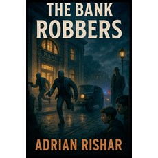 (英文圖書)The Bank Robbers 平裝版, Adrian Rishar, English