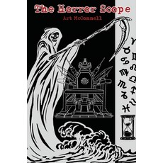 (영문도서)The Horror Scope Paperback, Arthur McConnell, English, 9781964100579