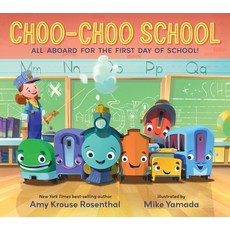 (영문도서) Choo-Choo School: All Aboard for the First Day of School Board Books, Candlewick Press (MA), English, 9781536224078