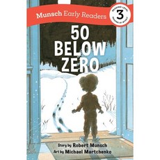 50 Below Zero Early Reader, Annick Press