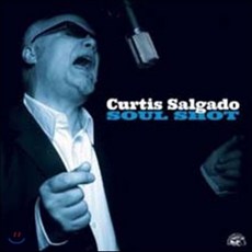 Curtis Salgado - Soul Shot 미국수입반, 1CD