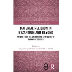 (英文圖書)Material Religion in Byzantium and Beyond: Papers from the 54th Spring Symposium... 精裝版, Routledge, 英文