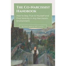 (영문도서)The Co-Narcissist Handbook Paperback, Veranda Press, English, 9798998760006