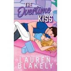 (영문도서)The Overtime Kiss Hardcover, Lauren Blakely Books, English, 9781964048383