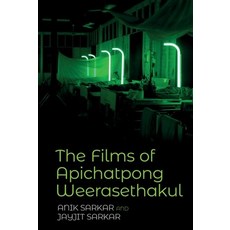 (英文圖書)The Films of Apichatpong Weerasethakul 精裝版, 英文, Liverpool University Press