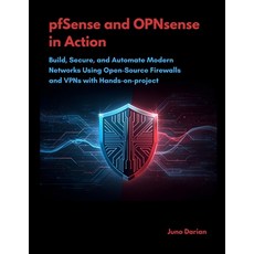 (영문도서)pfSense and OPNsense in Action: Build Secure and Automate Modern Networks Usin... Paperback, Independently Published, English, 9798271479700