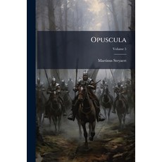 (영문도서)Opuscula; Volume 5 Paperback, Nabu Press, English, 9781179370033