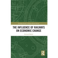 (英文圖書)The Influence of Railways on Economic Change 精裝版, Routledge, 英文
