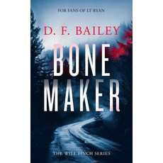 (영문도서)Bone Maker: A Will Finch Mystery Thriller Paperback, Vinci Books Ltd, English, 9781036703325