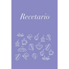(영문도서) Recetario: Libreta a Rayas Pequeña Libro de Recetas Recetario En Blanco Para Escribir. Rega... Paperback, Createspace Independent Pub..., English, 9781727280463