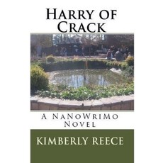 (영문도서)Harry of Crack Paperback, Kimberly Reece, English, 9798227669285