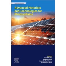 (영문도서)Advanced Materials and Technologies for Photovoltaics Paperback, Elsevier, English, 9780443292507