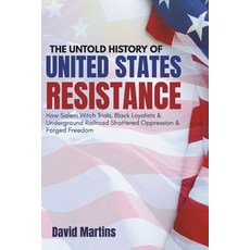 (영문도서)The Untold History of United States Resistance: How Salem Witch Trials Black Lo... Paperback, Independently Published, English, 9798279272143