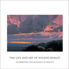 (英文圖書)The Life and Art of Wilson Hurley: Celebrating the Richness of Reality 精裝版, Frescobooks / SF Design LLC, 英文