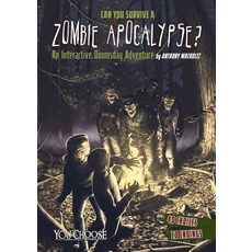 Can You Survive a Zombie Apocalypse? You Choose Books, Capstone Press